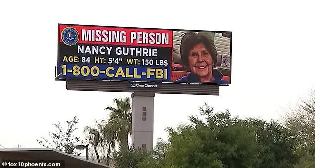 FBI and Sheriff Deploy Digital Billboards in Nationwide Search for 84-Year-Old Nancy Guthrie with Critical Medical Needs